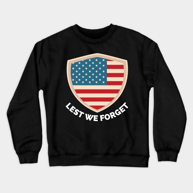 Veterans day, freedom, is not free, lets not forget, lest we forget, millitary, us army, soldier, proud veteran, veteran dad, thank you for your service Crewneck Sweatshirt by Famgift